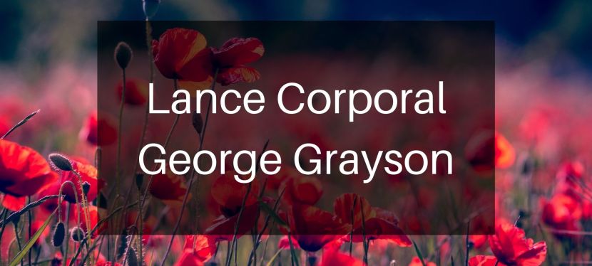 Lance Corporal George&nbsp;Grayson